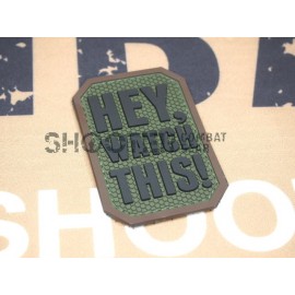 MSM PVC Hoop & Loop Patch "HEY WATCH THIS-FOREST"